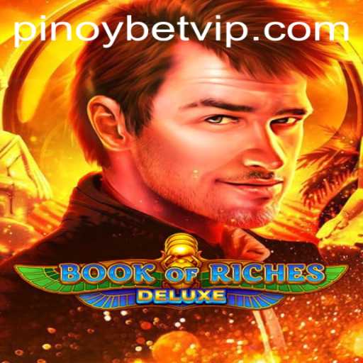 Exploring Book of Riches Deluxe: A Pinoybet Adventure
