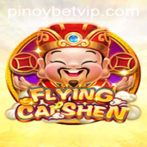 Exploring 'FlyingCaiShen' with Pinoybet: A Deep Dive into the Game's Thrilling World